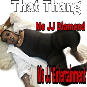 That Thang (Explicit)