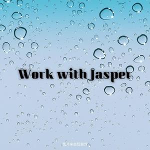 Work with Jasper