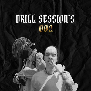 Drill Sessions 002 (Explicit)