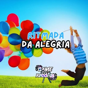 Ritmada da Alegria (Explicit)