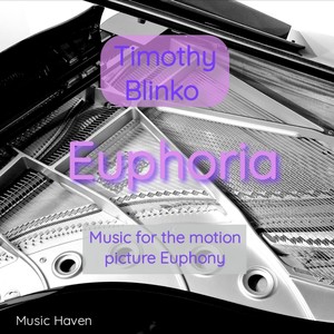 Euphoria (Music for the Motion Picture "Euphony")