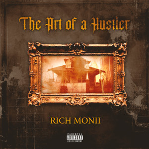 The Art of a Hustler (Explicit)