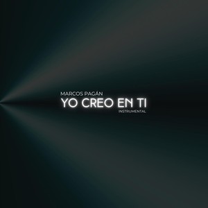 Yo Creo En Ti (Instrumental)