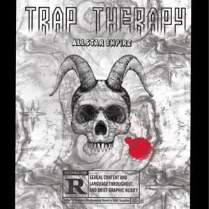 Trap Therapy Allstar Empire (Explicit)