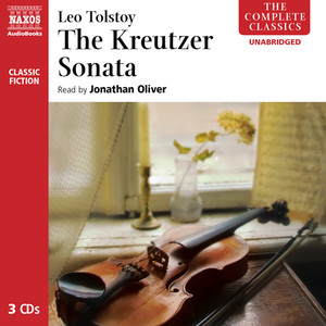 TOLSTOY, L.: Kreutzer Sonata (The) [Unabridged]