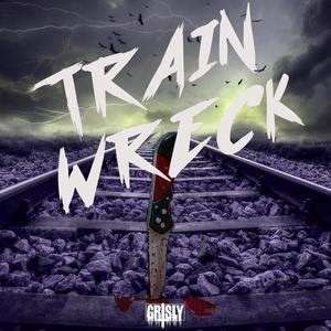 Train Wreck (Explicit)