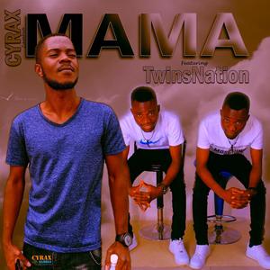 MAMA (feat. TwinsNation)