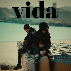 Vida (Explicit)