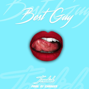 Best Guy (Explicit)