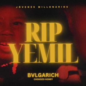 RIP YEMIL (Explicit)
