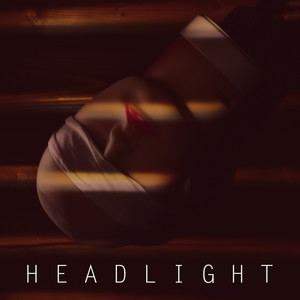 H E A D L I G H T (Explicit)