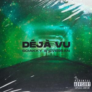 Dejavu (Explicit)
