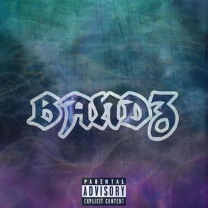 Bandz (Explicit)