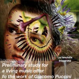 Preliminary Study for a Living Music Offer to the Work of Giacomo Puccini