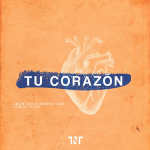 Tu Corazón