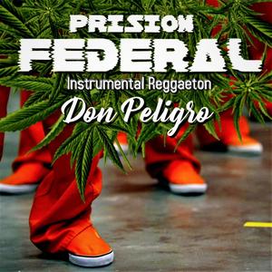 Prision Federal Instrumental Reggaeton