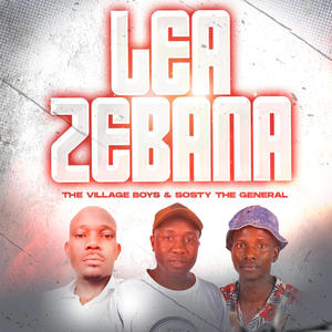 Lea Zebana (feat. THE KEYBO, SirMonk & Sosty the General)