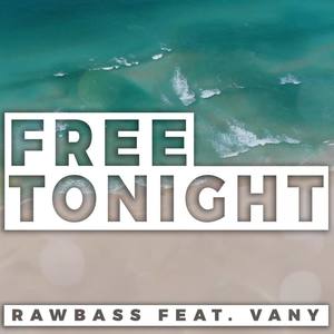 Free Tonight (feat. Vany)