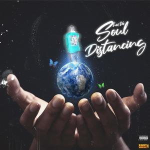 Soul Distancing (Explicit)