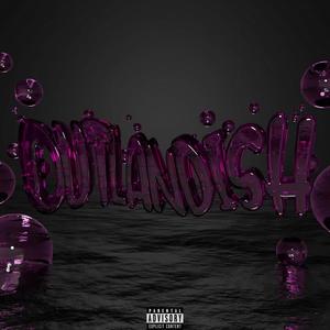 Outlandish (feat. Leon Loaded) [Explicit]