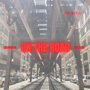 On The Road Intro (Explicit)