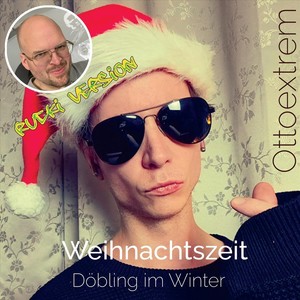 Weihnachtszeit (Döbling im Winter) [Rucki Remix]