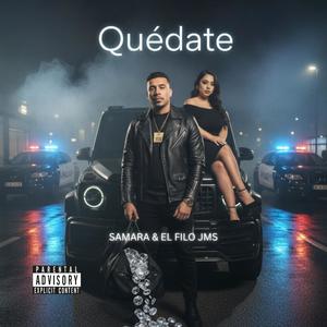 Quedate (feat. Samara)