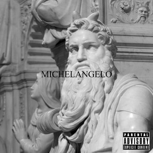 Michelangelo EP (Explicit)