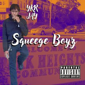 Squeege Byoz (Explicit)