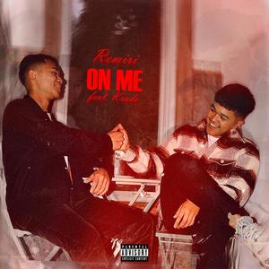 On Me (Explicit)