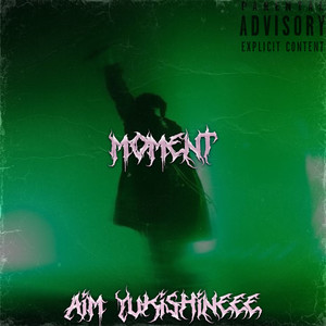 Moment (Explicit)