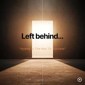 Left Behind... (Teaser) [Explicit]