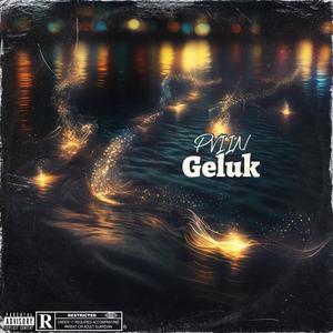 Geluk (Explicit)