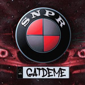 Gatdeme (feat. SNIPER) [Explicit]