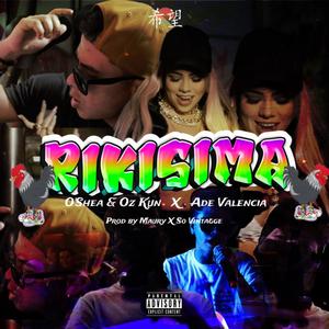 Rikisima (feat. Ade Valencia & Maury) (Explicit)