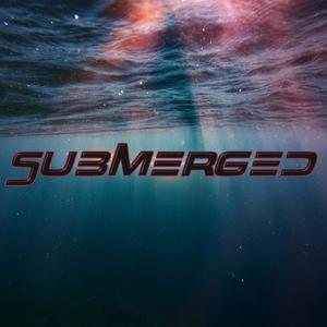 SUBMERGED