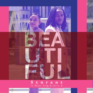 Beautiful(feat. Major King & Chris B)