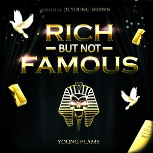 Rich But Not Famous