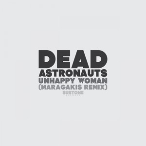 Unhappy Woman (Maragakis Remix)