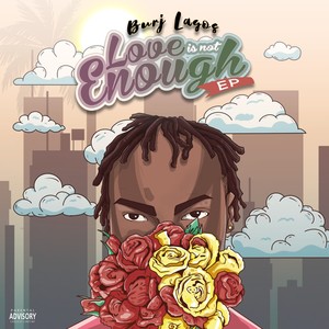 Love Is Not Enough (EP) [Explicit]