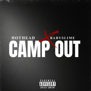 Camp Out (Explicit)