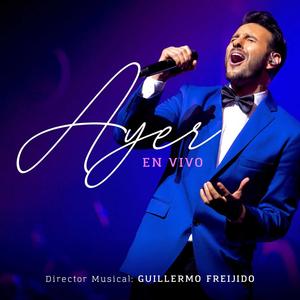 Ayer (feat. Sebastian Ramirez & Fermata Music) (En vivo)