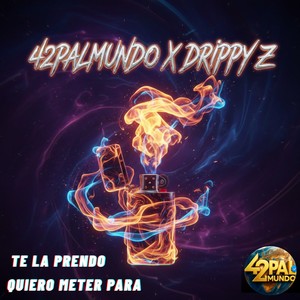 Te La Prendo (Explicit)