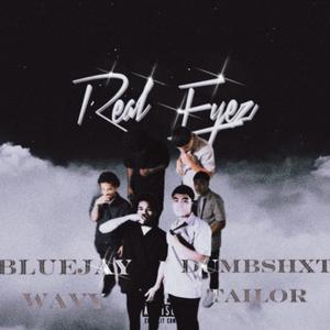 Real Eyez (feat. Dumbshxt Tailor) (Explicit)