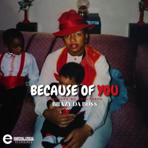 Because Of You