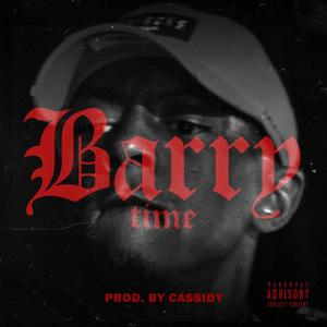 Barry Time (Explicit)