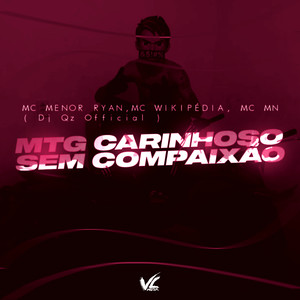 Mtg Carinhoso Sem Compaixão (Explicit)