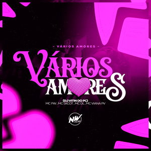 Vários Amores (Explicit)