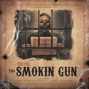 Tha Smokin Gun (Explicit)