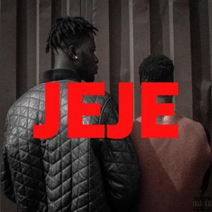 Jeje (Explicit)